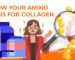 Amino Acids for Collagen